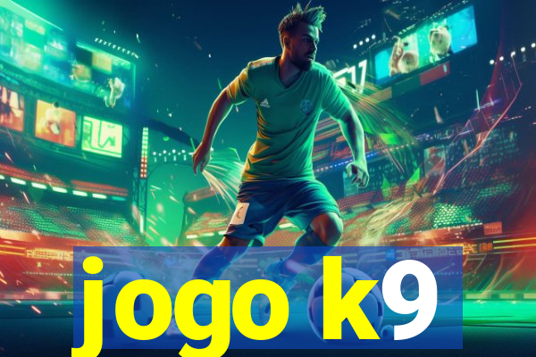 jogo k9